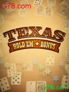 Descubra o Fascinante Mundo do Texas Hold'em Bonus no G78.com